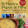 Come & See My Display At The "IV Mostra De Papas De Milho" (3, 4 & 5th June)